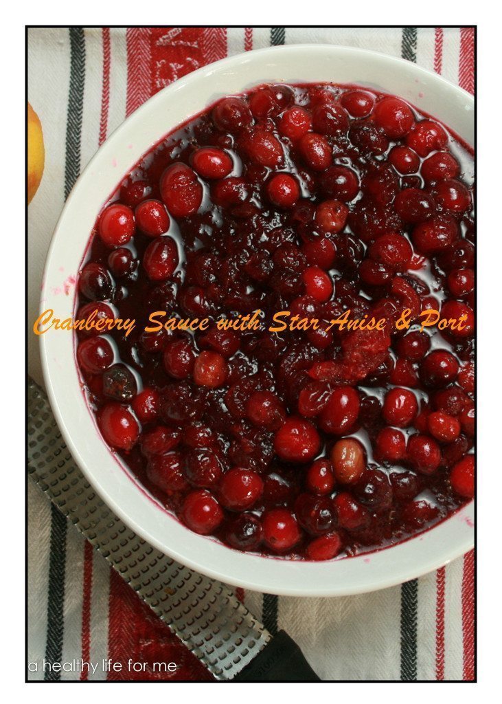 Cranberry Sauce with Star Anise & Port