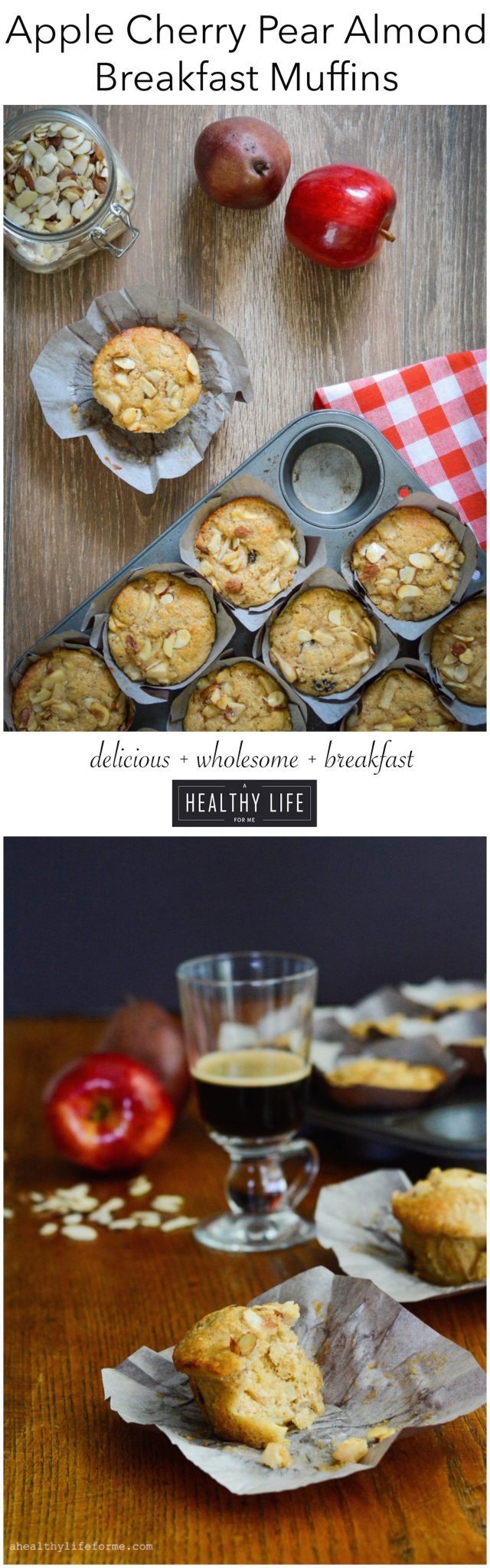 Apple Cherry Pear Almond Breakfast Muffin Recipe Delicious Wholesome Satisfying | ahealthylifeforme.com