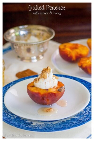 Grilled Peaches with Cream and Honey | ahealthylifeforme.com