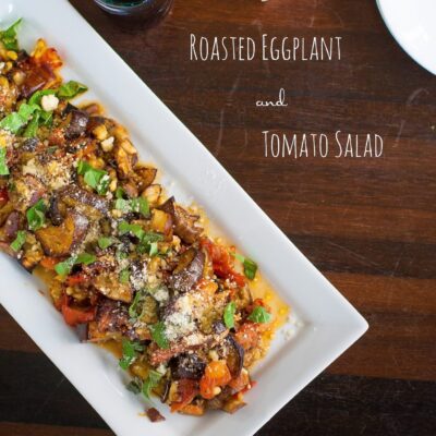 Roasted Eggplant and Tomato Salad Recipe | ahealthylifeforme.com