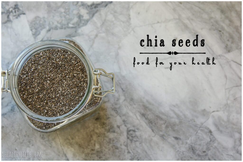 Chia Seeds | ahealthylifeforme.com