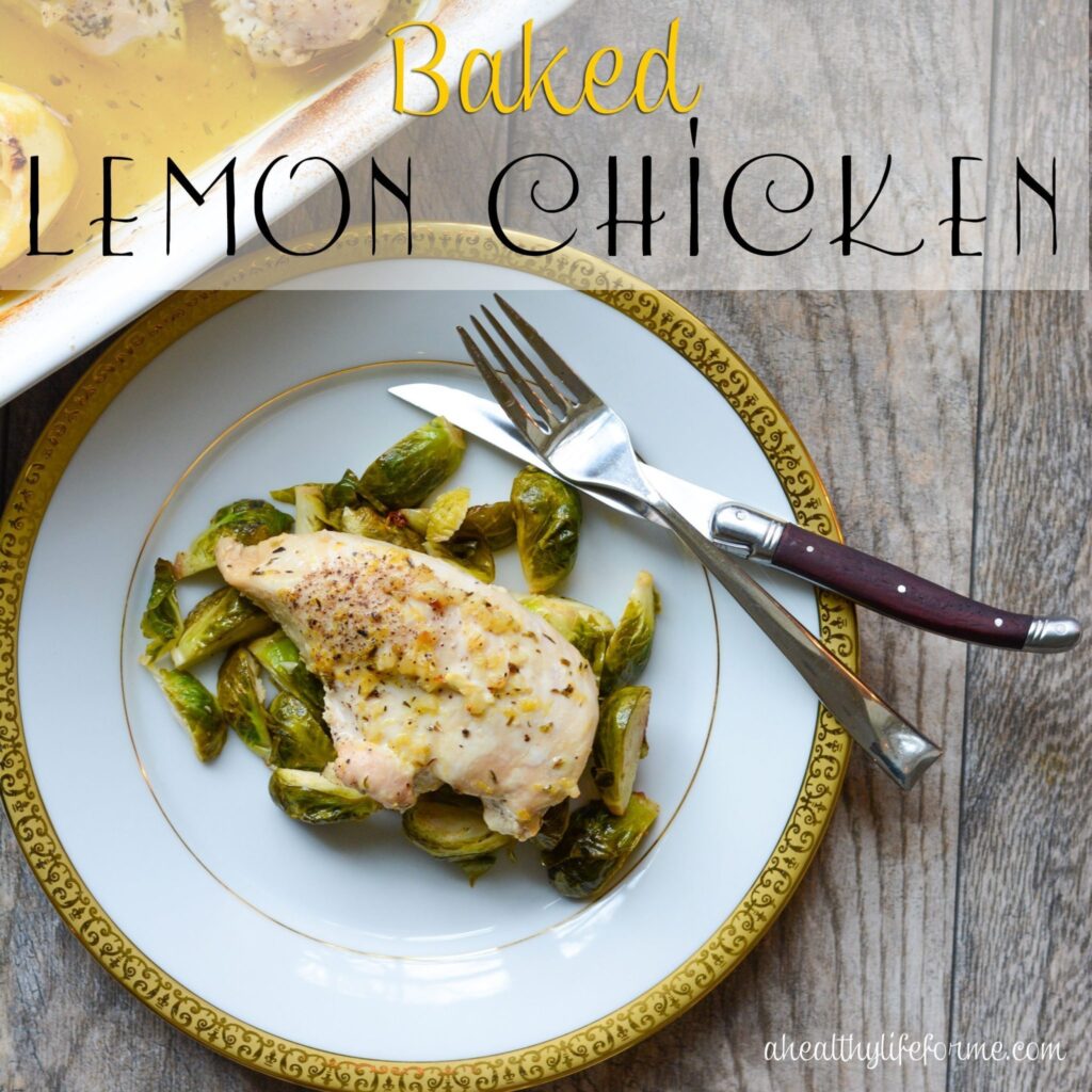 Baked Lemon Chicken 30 minute recipe