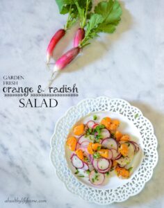 Orange and Radish Salad | How to Grow Radishes | ahealthylifeforme.com