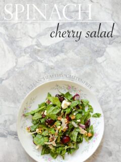 Spinach Cherry Salad Healthy Gluten Free Recipe | ahealthylifeforme.com
