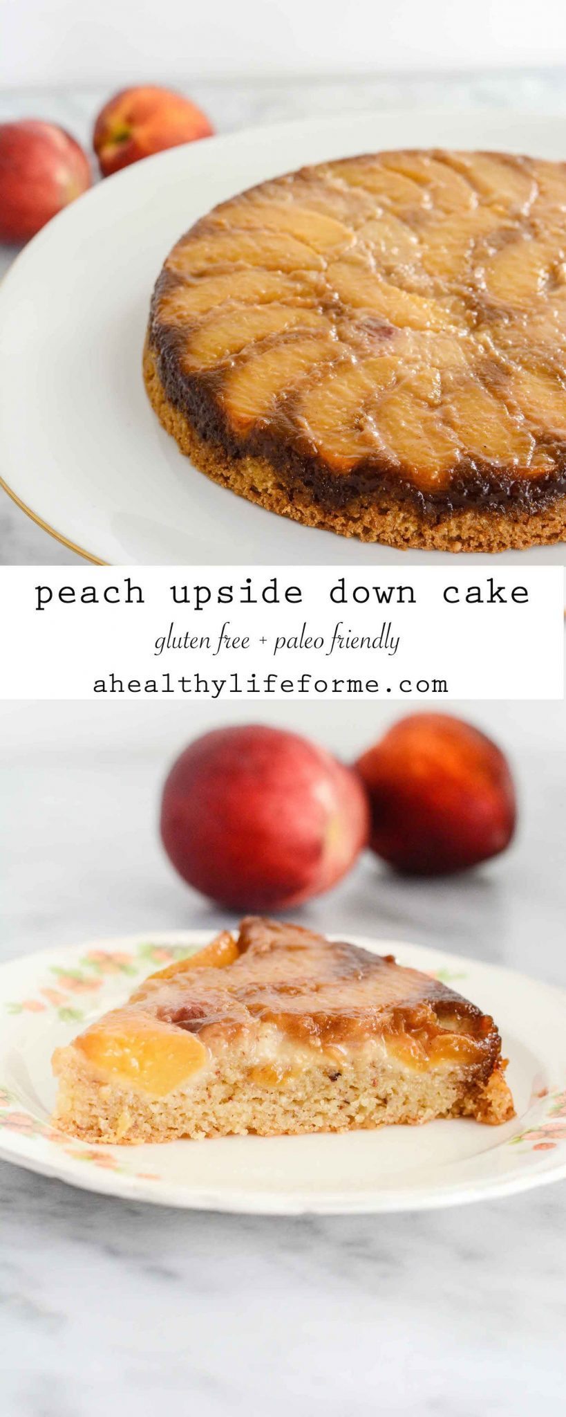  Peach Upside Down Cake is gluten free and paleo friendly moist delicious recipe | ahealthylifeforme.com