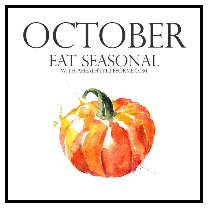 Eating Seasonal Produce Guide for October | ahealthylifeforme.com