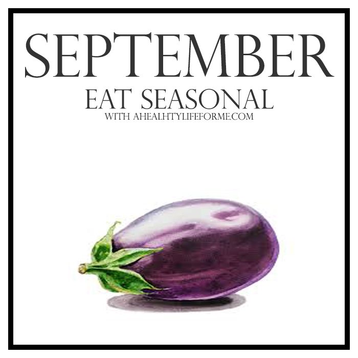 Seasonal Produce Guide for September | ahealthylifeforme.com