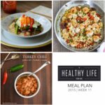 Weekly Meal Plan Week 11 | ahealthylifeforme.com