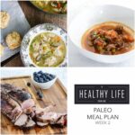 Paleo Meal Plan Week 2 | ahealthylifeforme.com