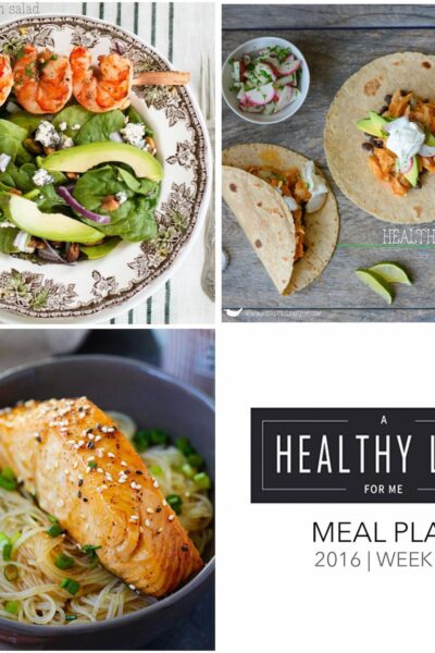Healthy Weekly Meal Plan Week 19| ahealthylifeforme.com