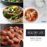 Healthy Meal Plan Week 25 | ahealthylifeforme.com