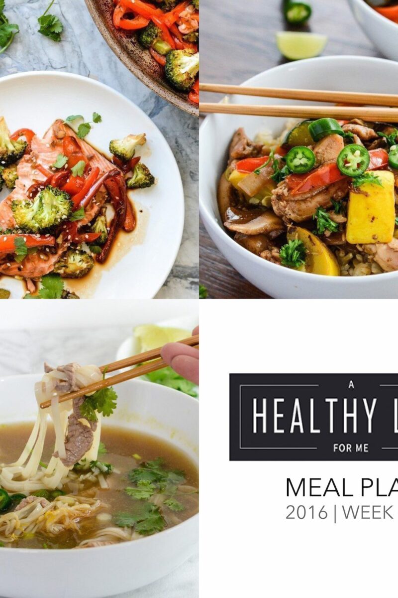 Healthy Weekly Menu Plans » A Healthy Life For Me