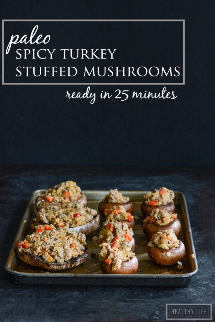 Paleo Spicy Turkey Stuffed Mushrooms Recipe | ahealthylifeforme.com